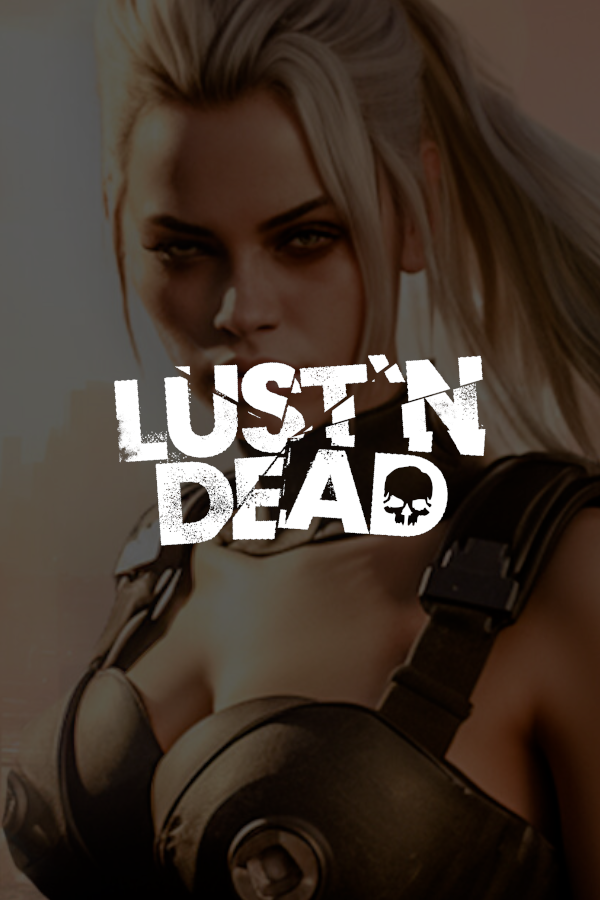 fitgirl Lust ‘n Dead