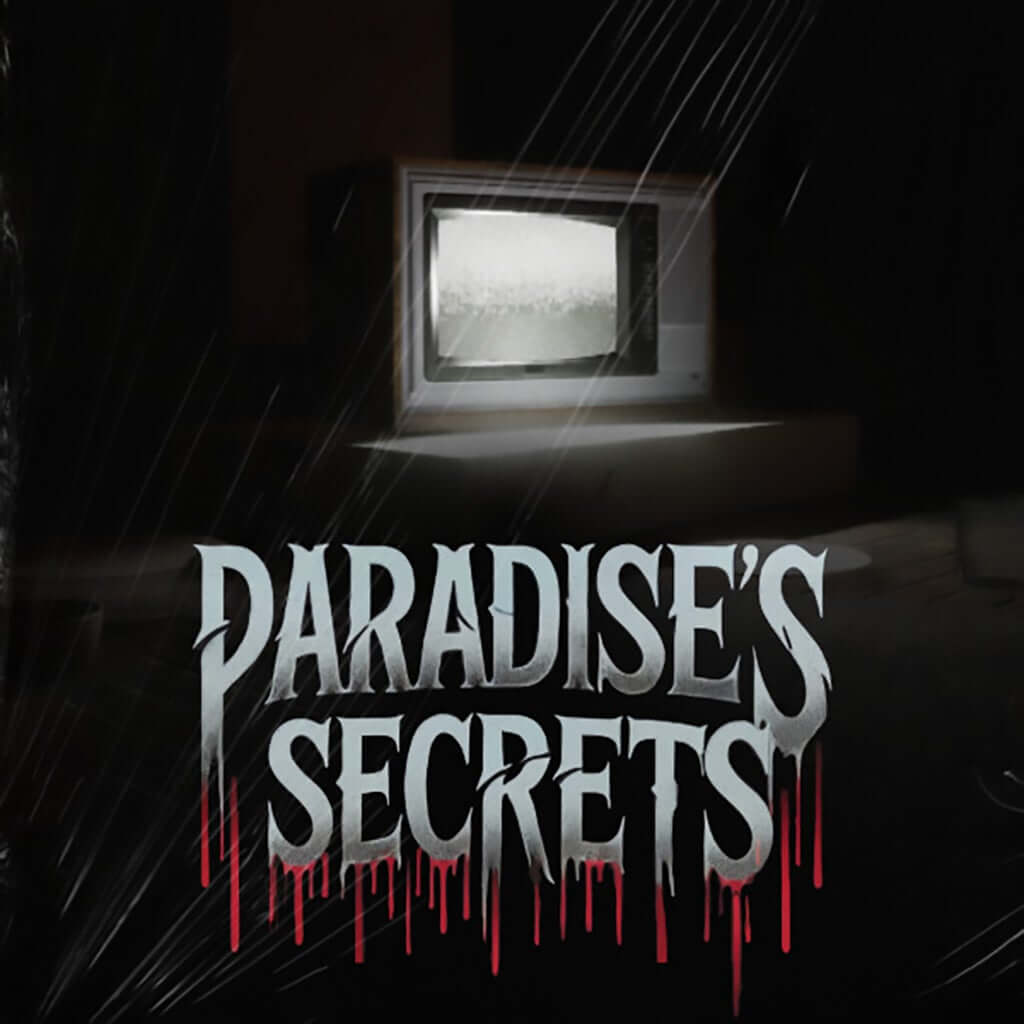 Paradise’s Secrets